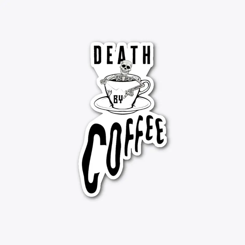 Death by coffee